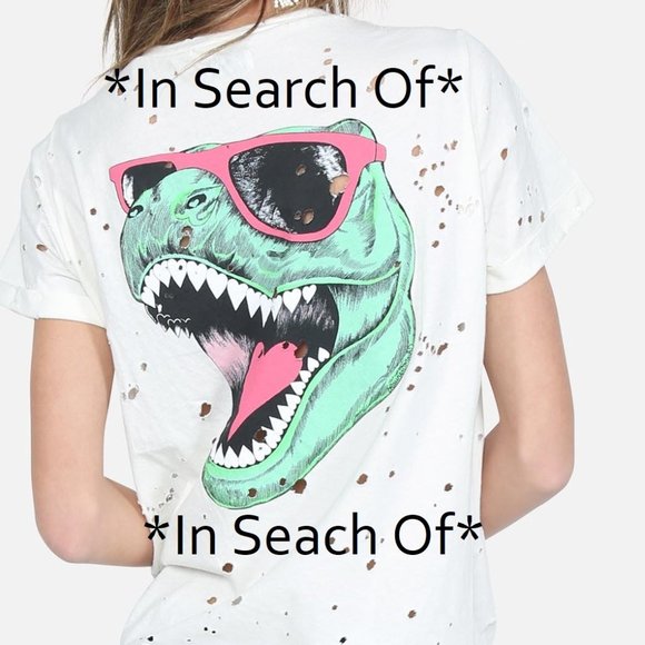 *ISO* In Search Of Lauren Moshi "Sometimes I Bite" Dinosaur T-Rex Tee - Picture 1 of 4